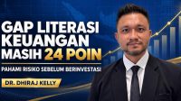 Gap Literasi Keuangan Masih 24 Poin, Dhiraj Kelly Dorong Masyarakat Memahami Risiko sebelum Berinvestasi
